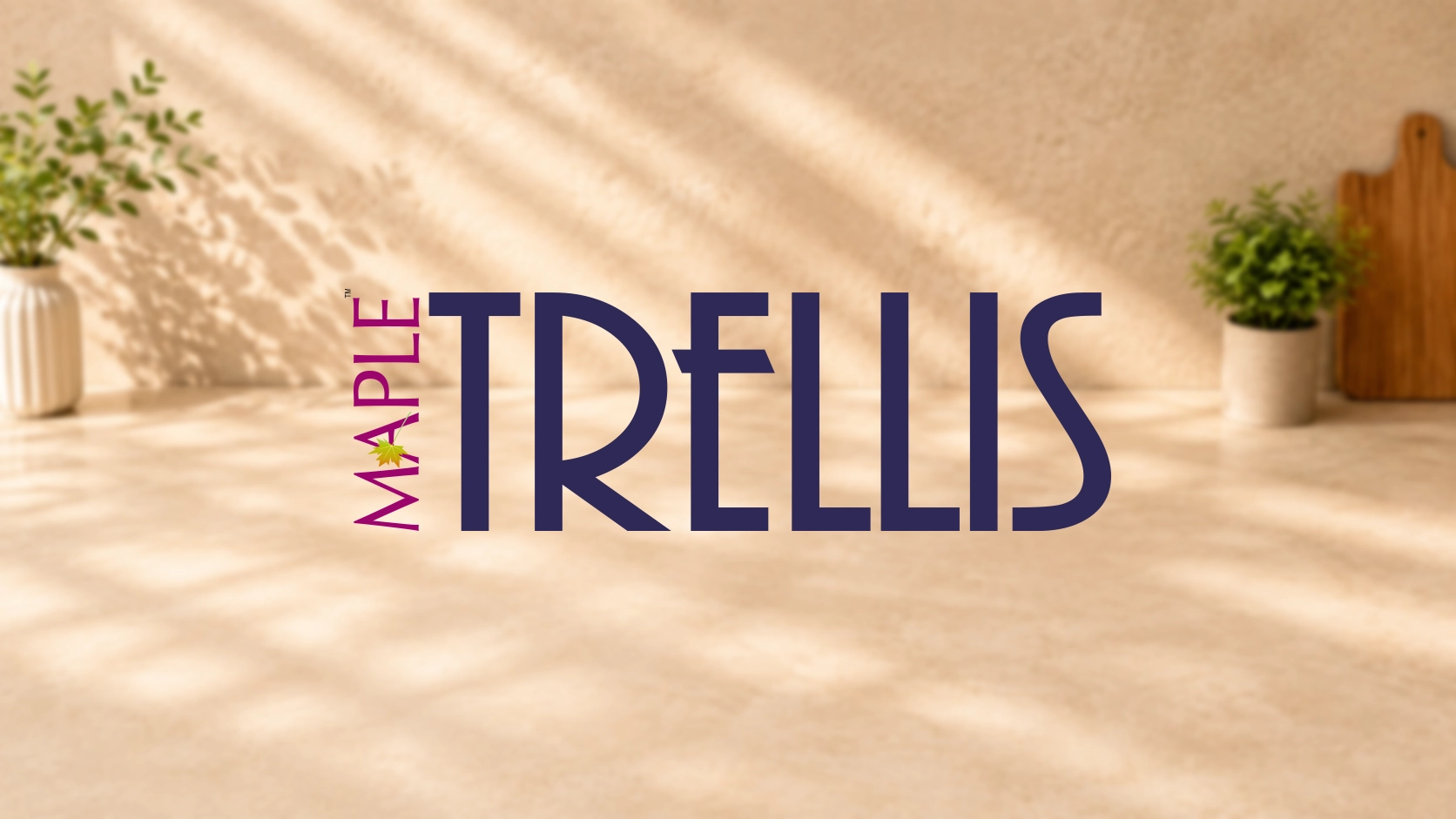 Maple Trellis